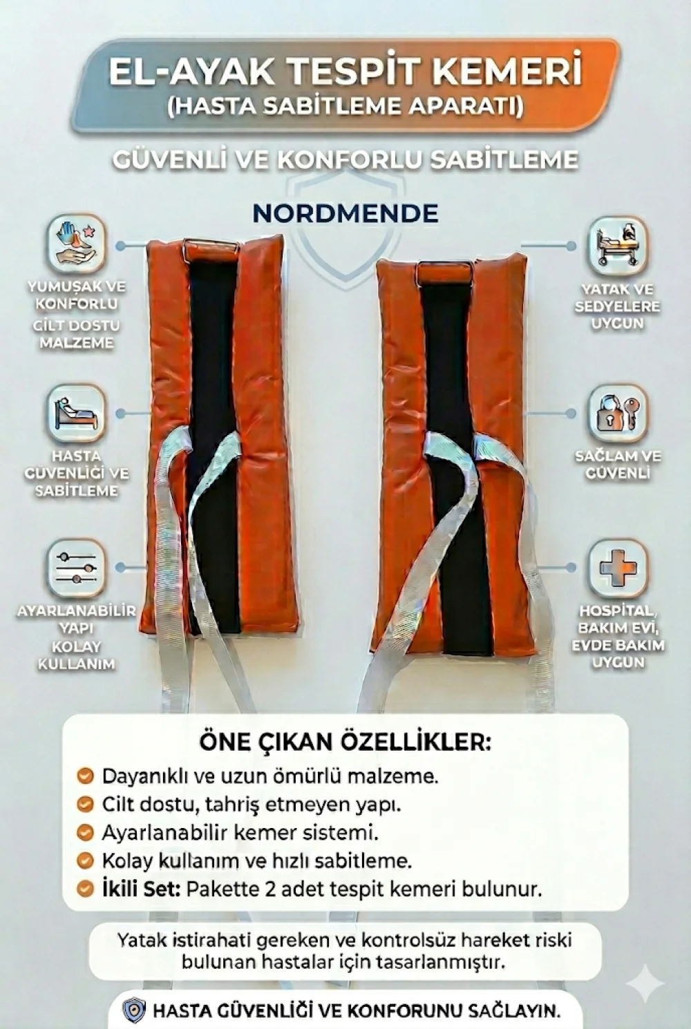 El Ayak Tespit Kemeri | Hasta Sabitleme Aparatı | NORDMENDE