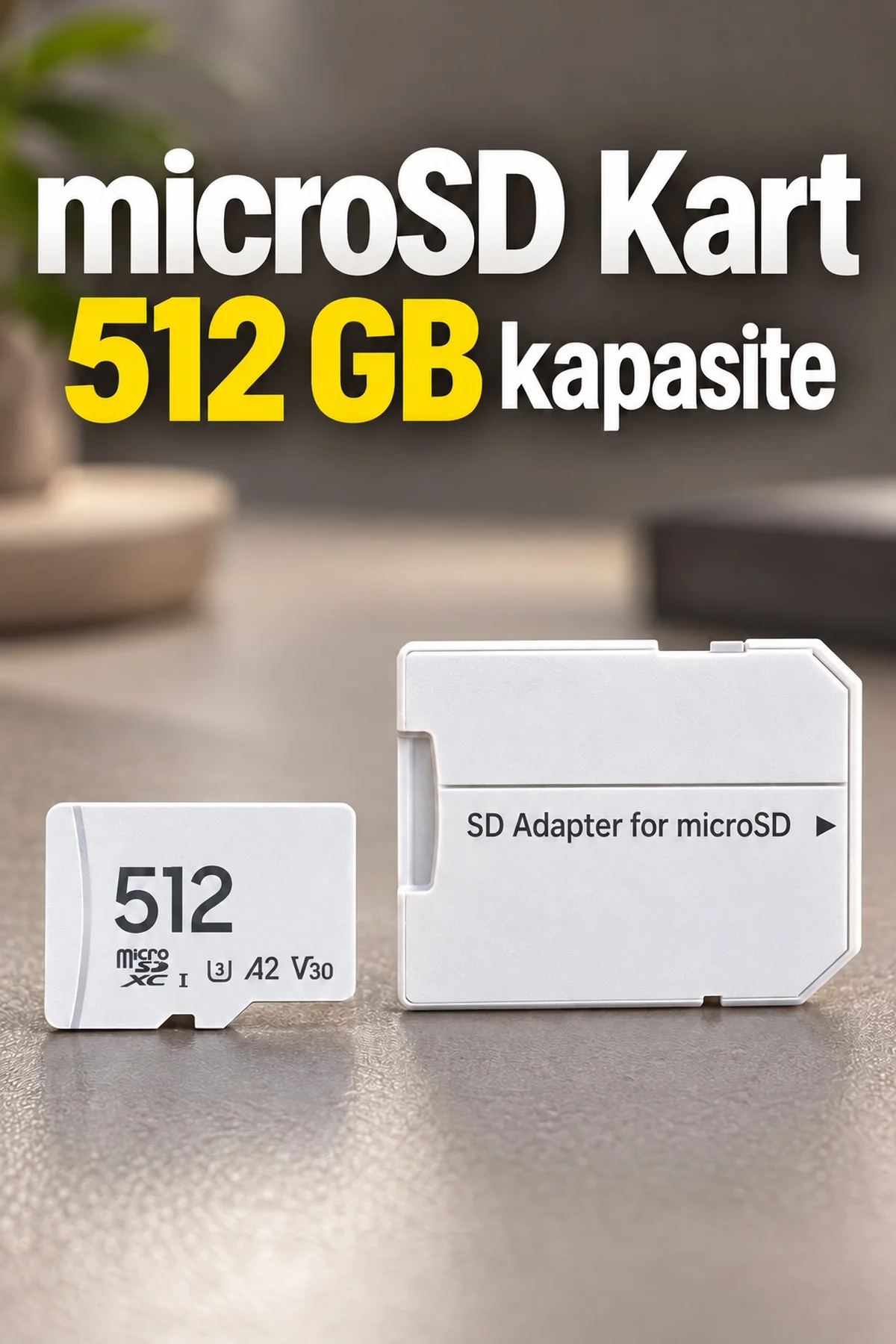MicroSD Bellek Kartı 512 GB 160 MB/s Aktarım