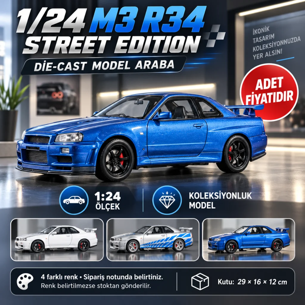 1/24 M3 R34 Street Edition Model Araba (adet fiyatıdır)