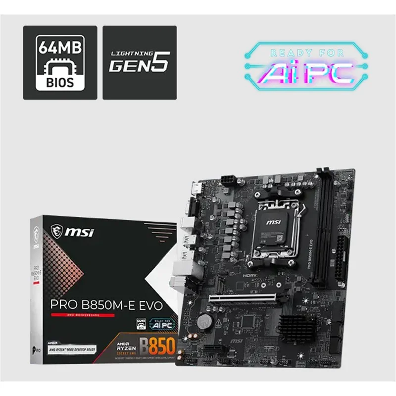 Pro B850M-E Evo DDR5 8200MHZ 1XVGA 1XHDMI 1XM.2 Usb Matx AM5 ( AM5 9000/8000/7000 Serileri İle Uyumlu)